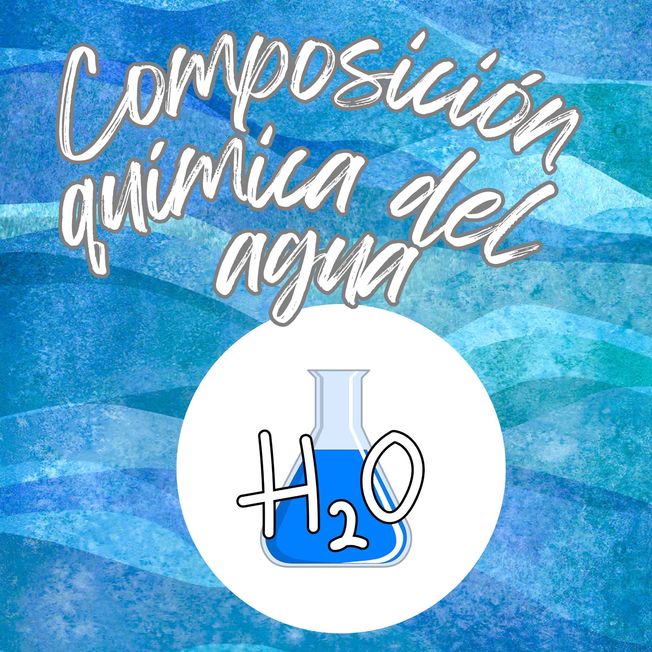 Composición Química del Agua